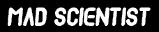 Mad scientist (12328 Bytes)